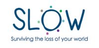 SLOW Surviving the Loss of your World